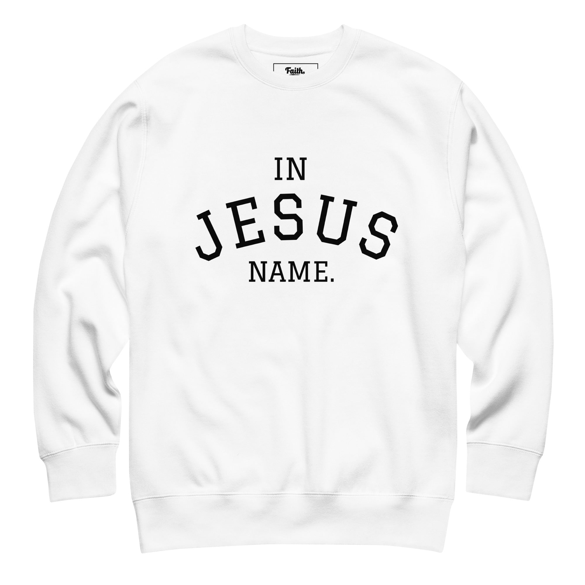 In Jesus Name Crewneck Sweatshirt
